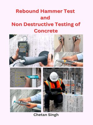 cover image of Rebound Hammer Test and Non Destructive Testing of Concrete